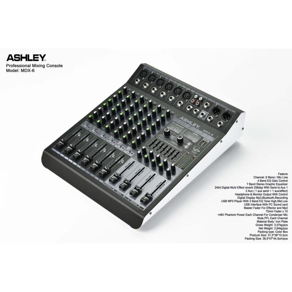 Mikser ASHLEY MDX-6 / Mixer ASHLEY MDX 6 Channel Original Efek 24 Bit - 256DSP