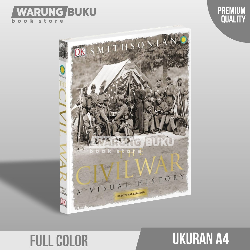 BUKU THE CIVIL WAR A VISUAL HISTORY