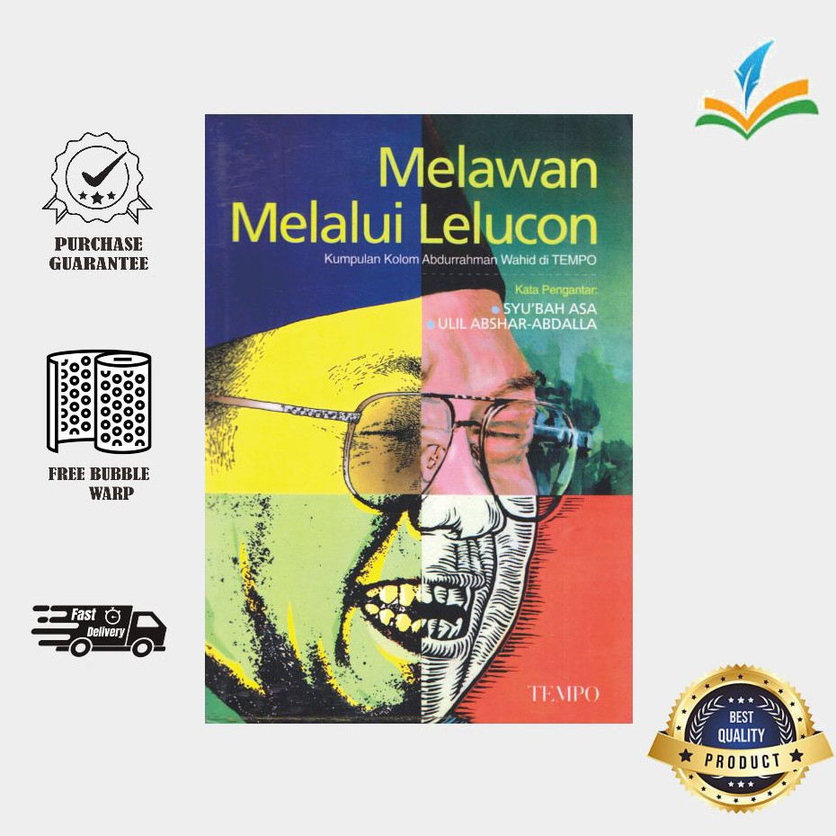 Melawan Melalui Lelucon - Abdurrahman Wahid