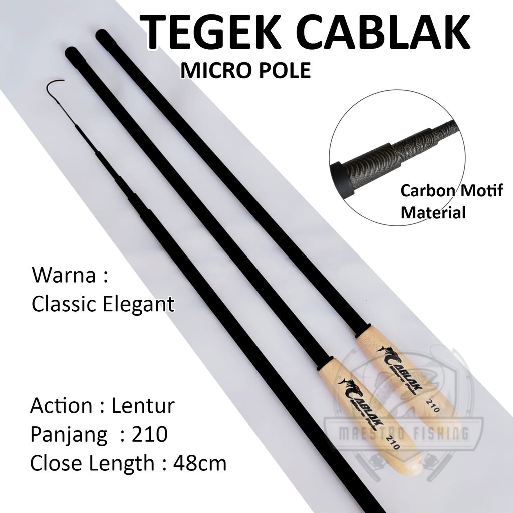 Joran Tegek Cablak 210 Cm Carbon Micro Pole Ruas Pendek Microfishing Pancing Tanago Lentur Kuat Maes
