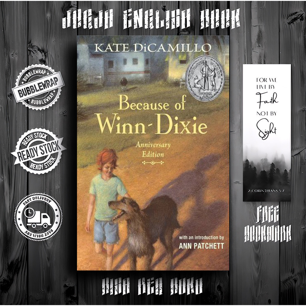 Because of Winn-Dixie by Kate DiCamillo