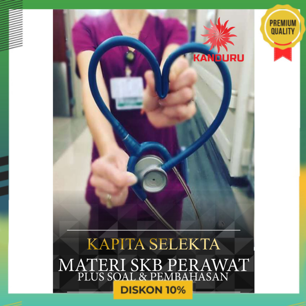 KAPITA SELEKTA MATERI SKB PERAWAT IDO55 SENTRA