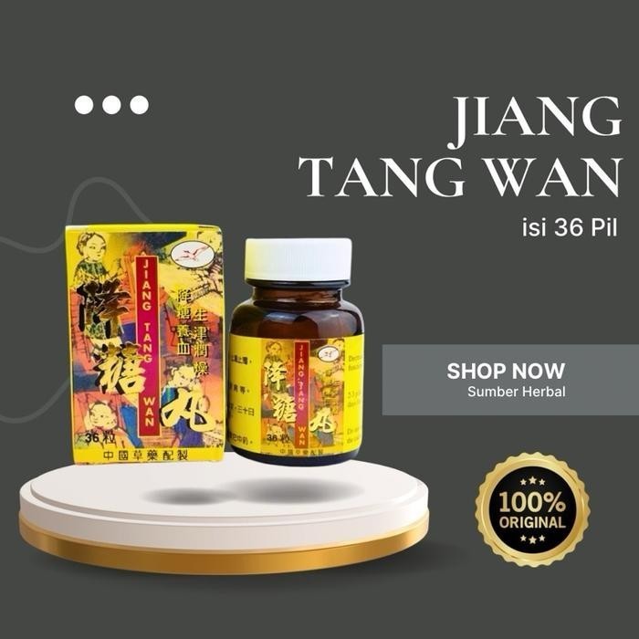 JIANG TANG WANG ASLI ORIGINAL 100% ~ READY STOK Jiang Tng W-an isi 36 Pill - Penurun Gula Darah / Di