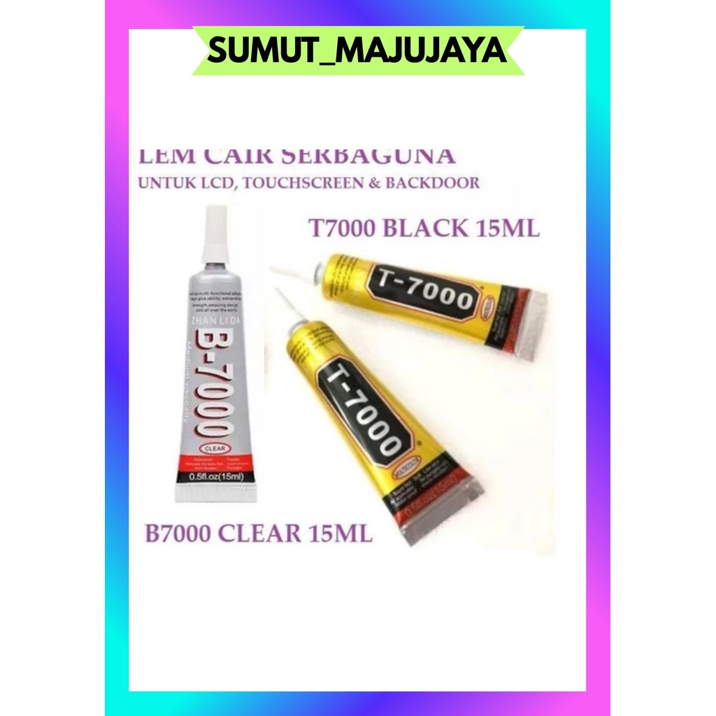 

SMJ LEM LCD B7000 T7000 / LEM SERBAGUNA B-7000 T-7000 15 ML HITAM BENING SUPERGLUE