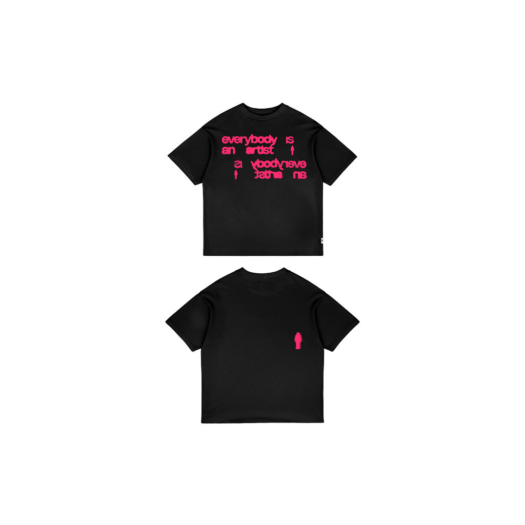 HOT EVERYBODY IS AN ARTIST TEE
