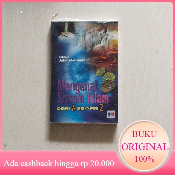 MENGENAL SISTEM ISLAM DARI A Sampai Z By Jalal Al Ansari Original
