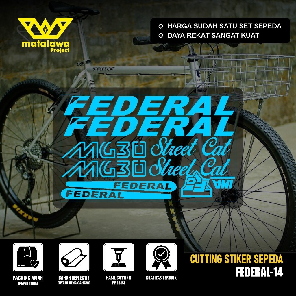 STIKER FEDERAL Cutting STICKER Sepeda FEDERAL MG 30 Stiker Streetcat MG 33 MTB BIKE street cat 550 S
