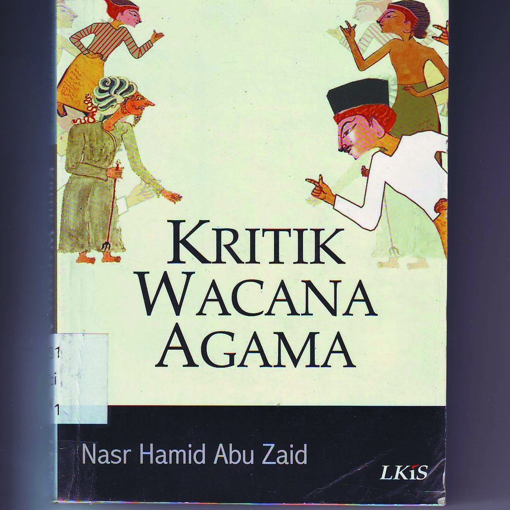 KRITIK WACANA AGAMA - NASR HAMID ABU ZAYD