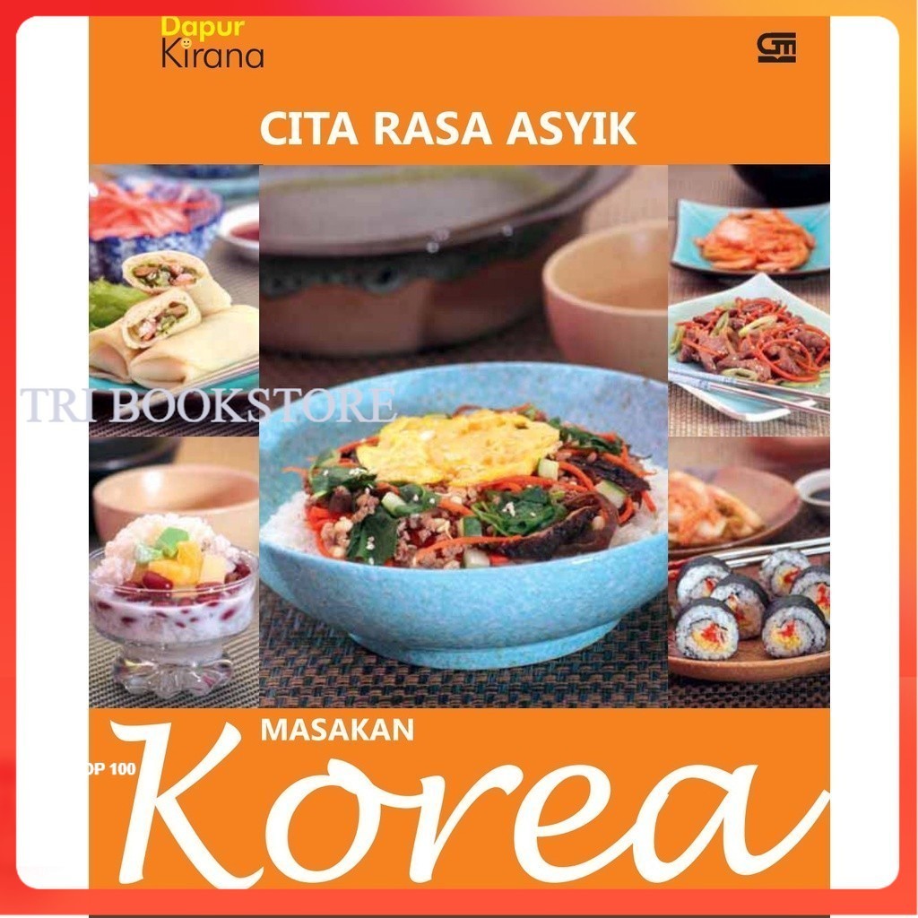 Buku Dapur Kirana - Cita Rasa Asyik - Masakan Korea