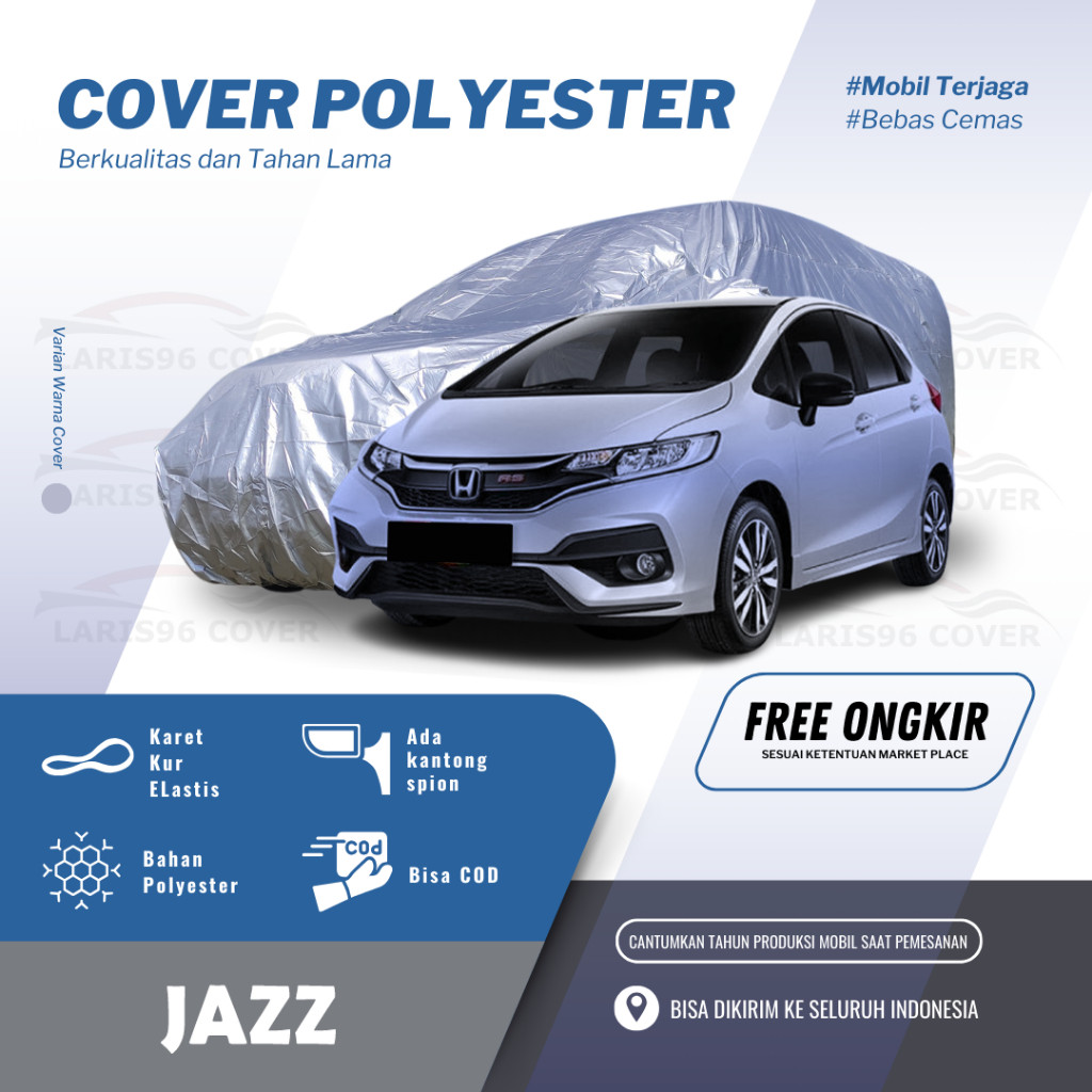 FK35XC Sarung Mobil Jazz Lama Cover Penutup Mantel Mobil Jazz RS Jazz Idsi 2005 Ge8 Waterproof Basic