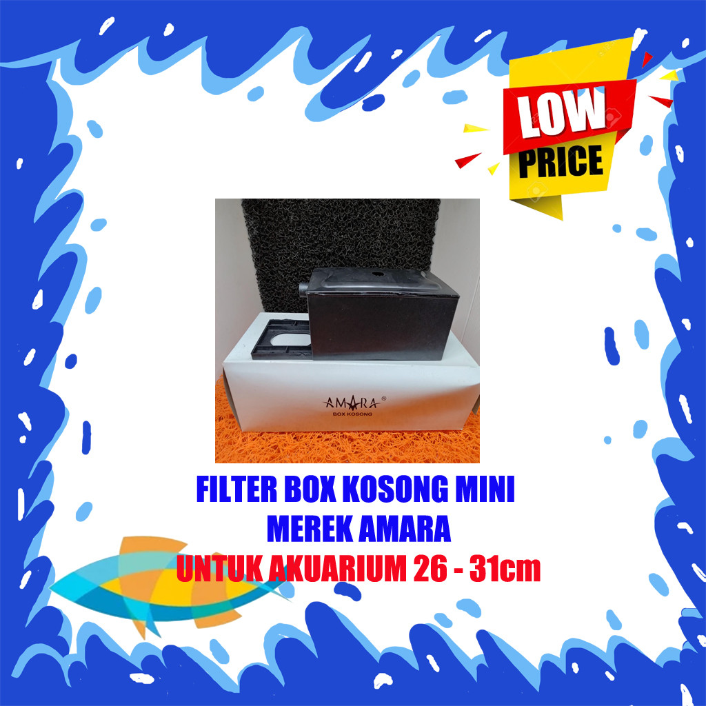 Filter Box Kosong Mini AMARA Untuk Akuarium Ukuran 26 - 31cm Filter Box Kosong Aquarium Mini