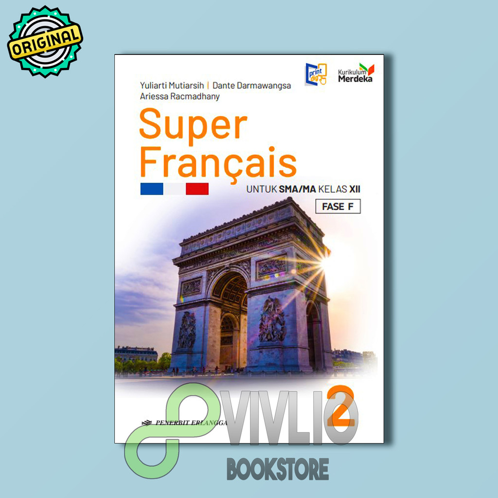 Super Français: Bahasa Prancis untuk SMA/MA Kelas XII Erlangga