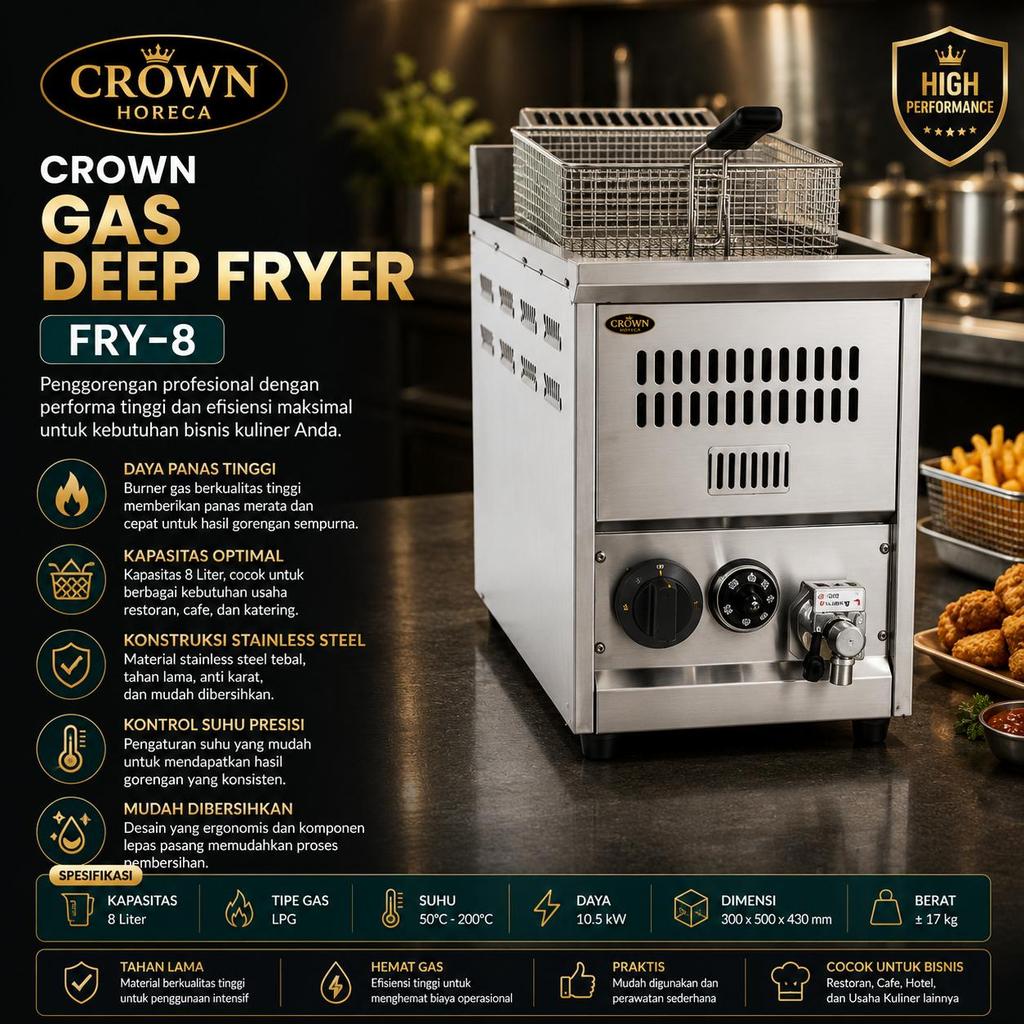 CROWN Gas Deep Fryer FRY-8 Stainless Steel Mesin Penggoreng Gas Komersial - CROWN Gas Deep Fryer FRY