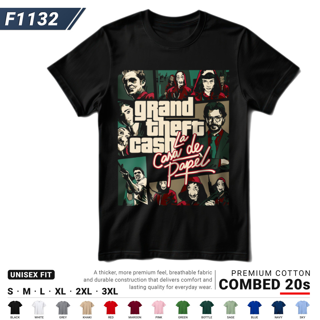 Kaos Film Money Heist GTA (F1132) | Baju Tebal Cotton Combed 20s DTF Premium