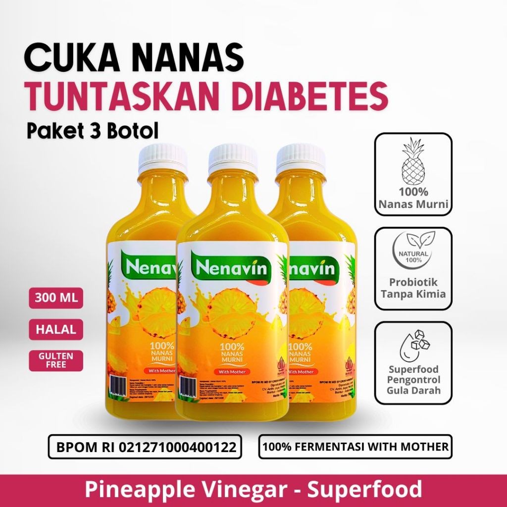 

NENAVIN - Cuka Nanas 100% - Paket 3 Botol - Cepat Turunkan Gula dara & Diabetes - Halal - Bisa COD