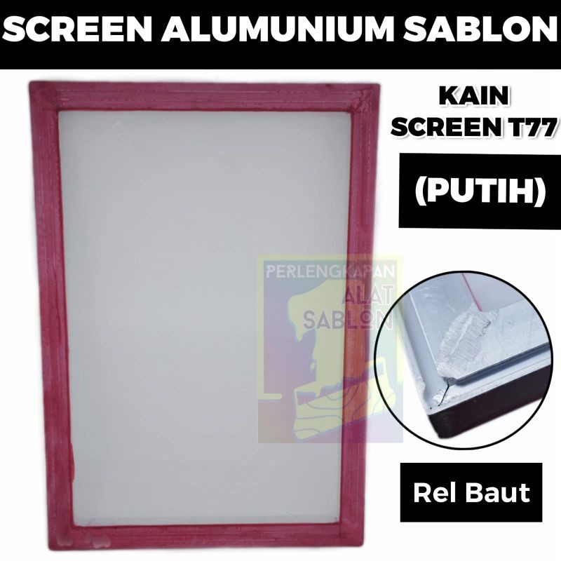 GENAOLSHOP FRAME BINGKAI SCREEN SABLON ALUMUNIUM UD 40X60 KAIN T77 PUTIH PROFIL REL