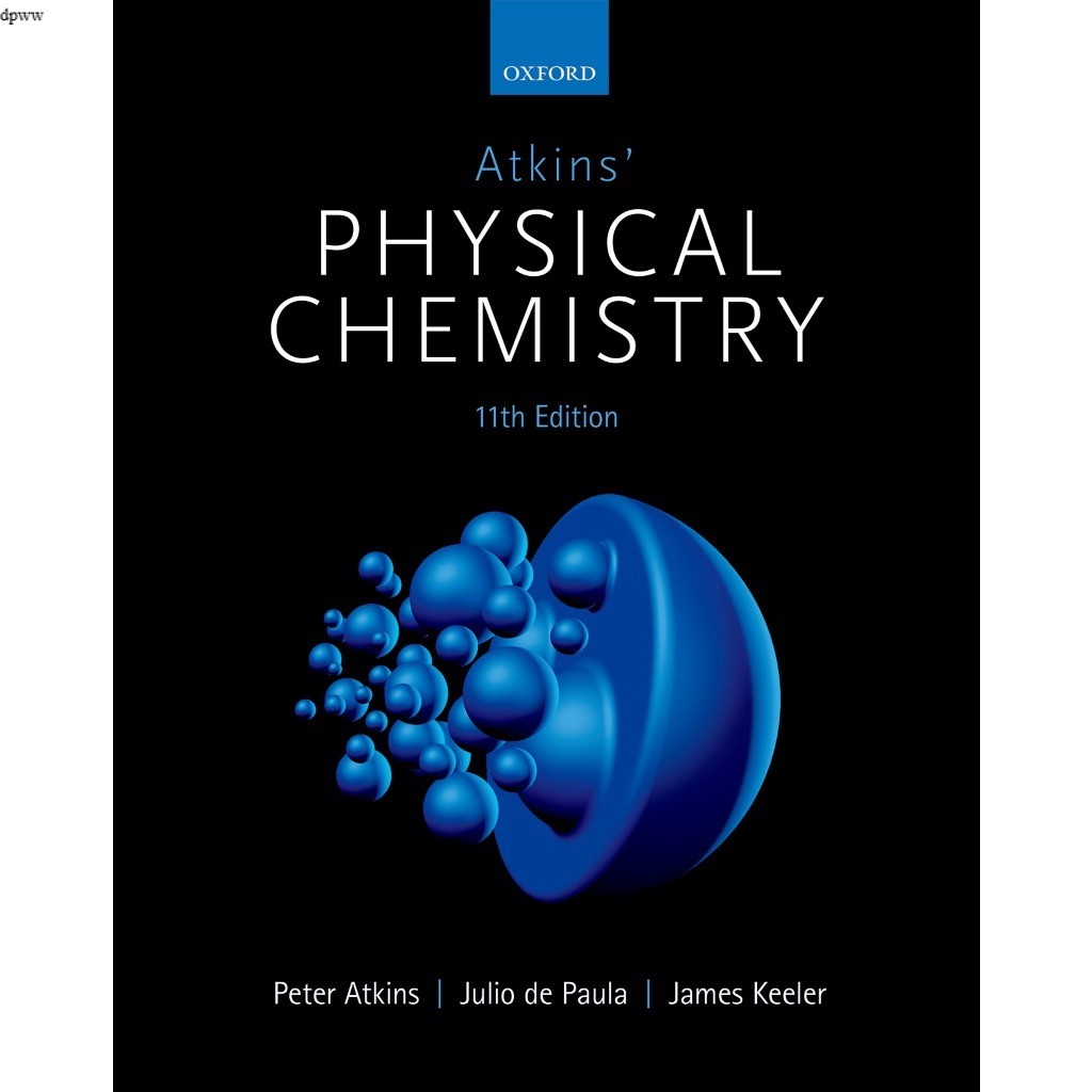 PHYSICAL CHEMISTRY ELEVENTH EDITION PETER ATKINS ..