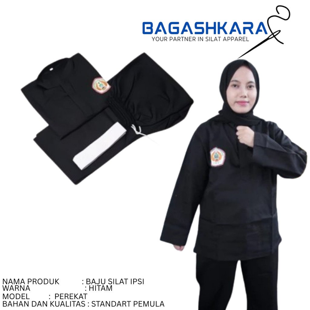 BAJU SILAT IPSI STANDART PEMULA / SERAGAM SILAT IPSI LENGKAP - BAGASHKARA SILAT APPAREL