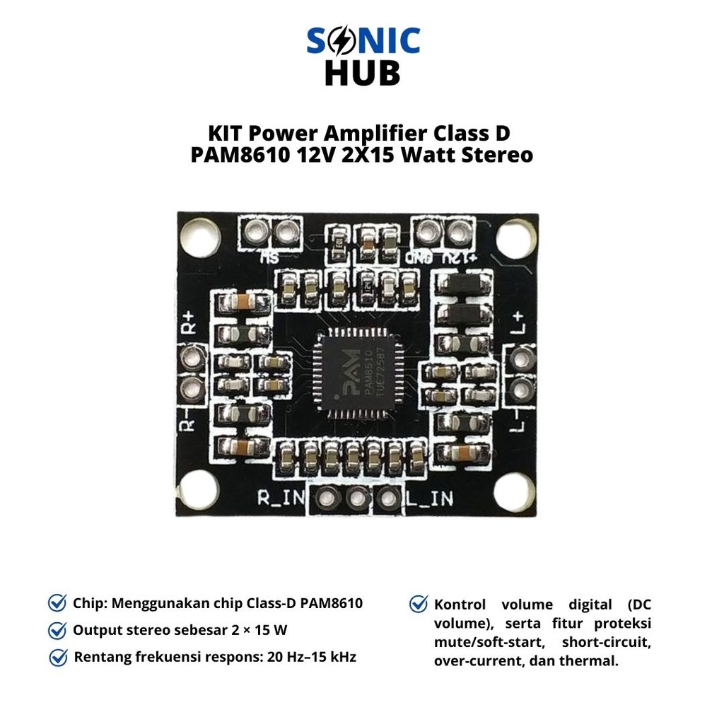 KIT Power Amplifier Class D PAM8610 12V 2X15 Watt Stereo