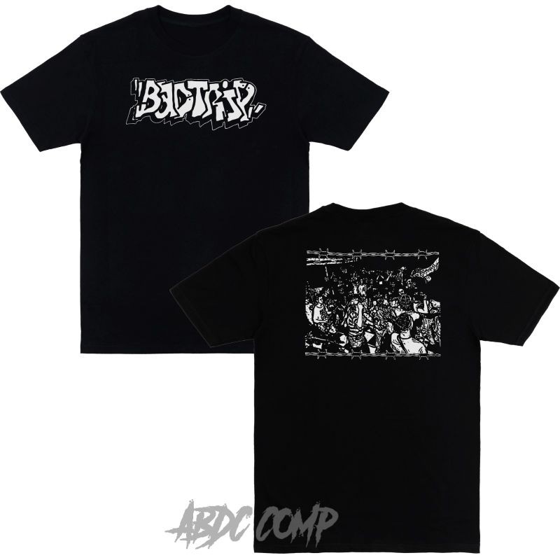 Kaos Band Badtrip / Tshirt kaos band badtrip