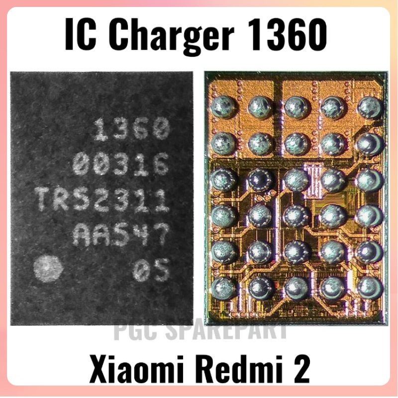- IC Charger 1360 - IC CAS Xiaomi Redmi 2