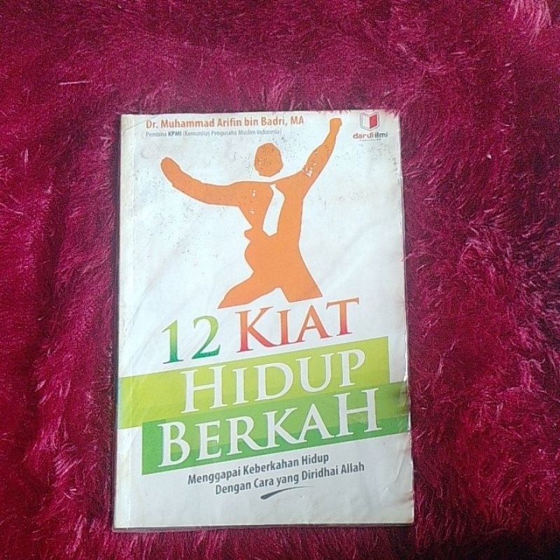 12 KIAT HIDUP BERKAH - DR MUHAMMAD ARIFIN BIN BADRI | ORIGINAL PRELOVED