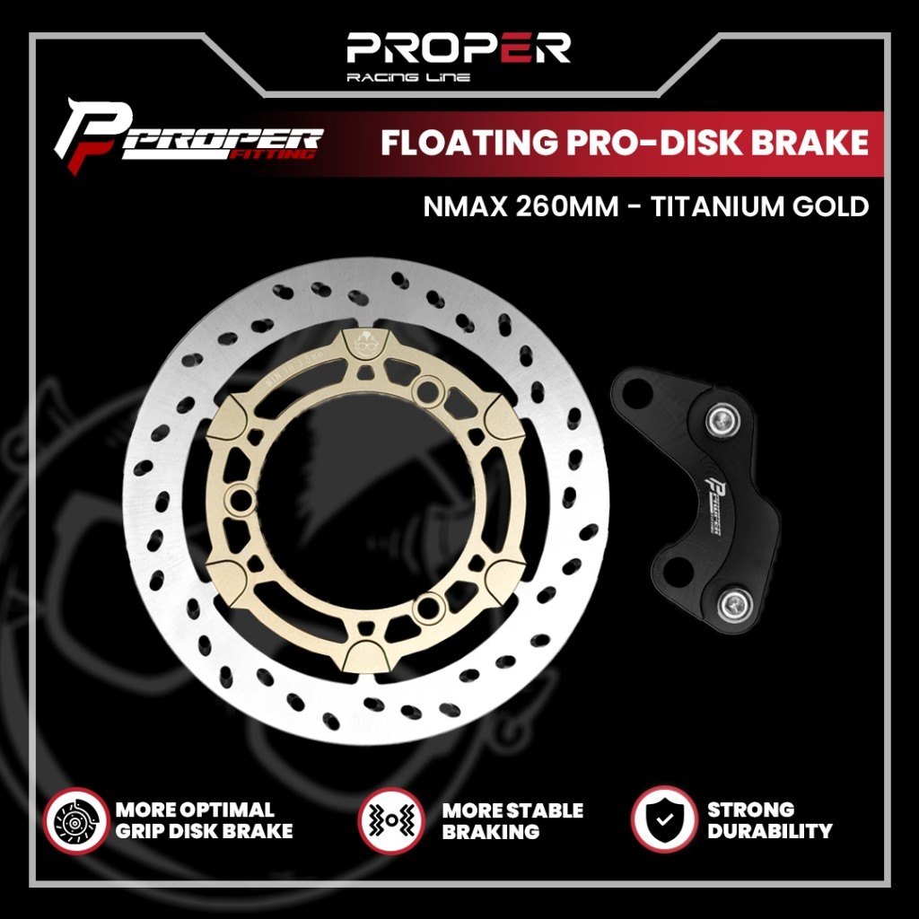 Cakram Proper Fitting Floating PRO- DISK BRAKE NMAX MIO J VARIO 125/150/160 BEAT PCX 160 260MM 220MM