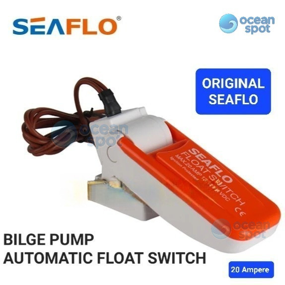 Bilge Pump SEAFLO Automatic Float Switch 20 Ampere 12V Switch Otomatis ( ocean spot )