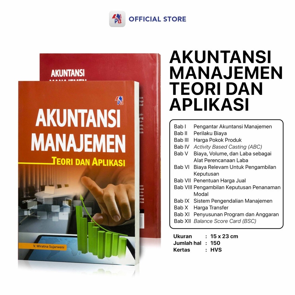 Buku Akuntansi : Akuntansi Manajemen Teori Dan Aplikasi Pustaka Baru Press / Pustaka Baru Press - PB