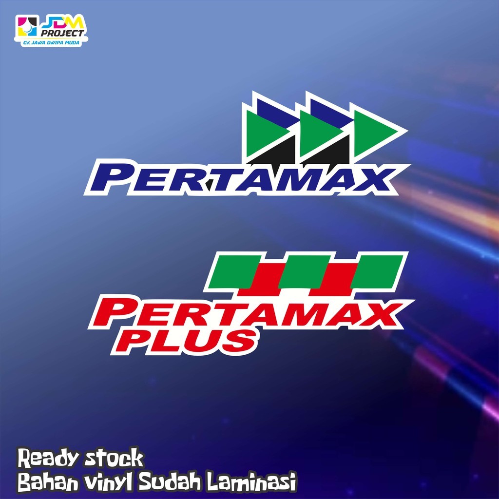 JDM 02 - STIKER PERTAMAX sticker PERTAMAX PLUS