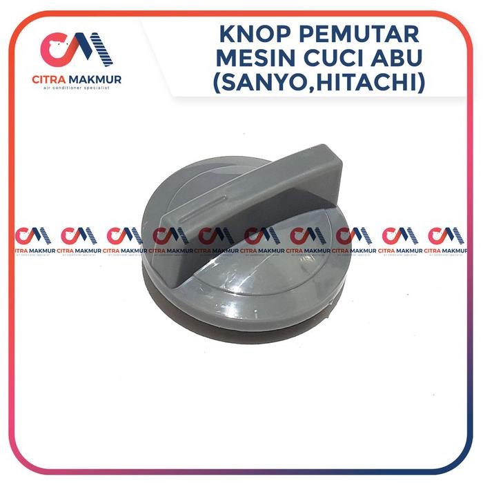 Knop Pemutar Sanyo Smart Beauty Hitachi Aqua Putaran Tombol Mesin Cuci 2 tabung Abu abu