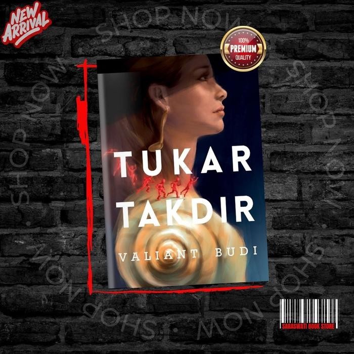 

Valiant Budi Buku Novel Tukar Takdir - Kisah Penuh Hikmah untuk Pembaca yang Menghargai Cerita Penuh Pelajaran Habits - Buku, Standar