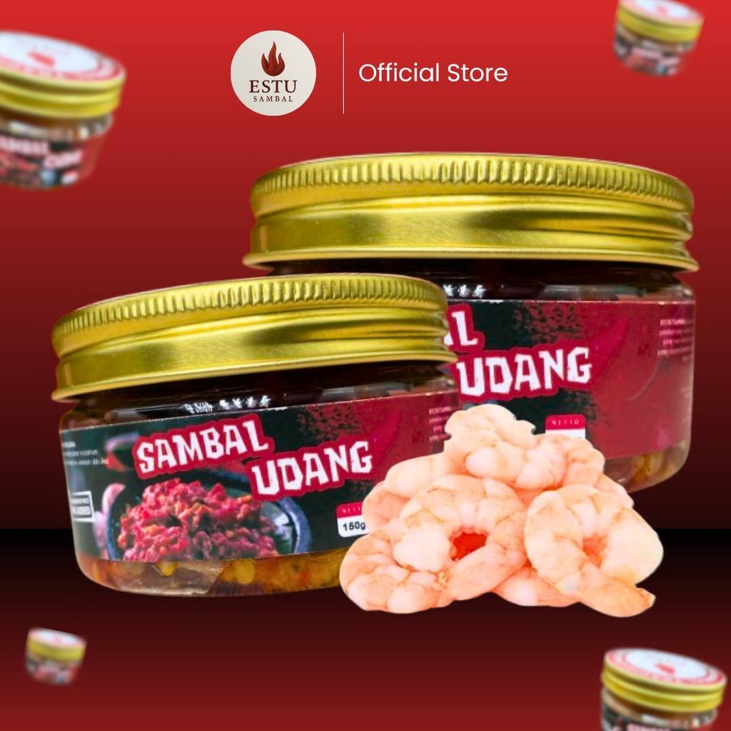 

Estu Sambal Udang- Sambal Rumahan Khas Nusantara dengan Rasa Otentik & Kenikmatan Asli dari Bahan Pilihan