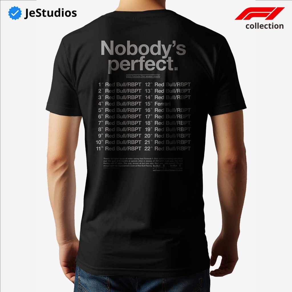 Kaos Tshirt F1 Nobody's Perfect Redbull Max Verstappen Formula 1 Baju Unisex Cotton