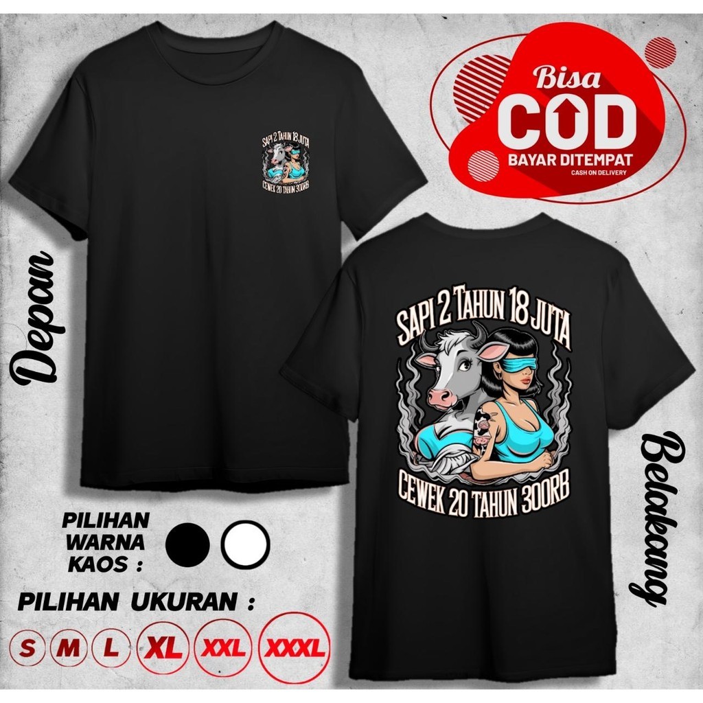 KAOS SAPI 2 TAHUN 18 JUTA CEWEK 20 TAHUN 300RB DB