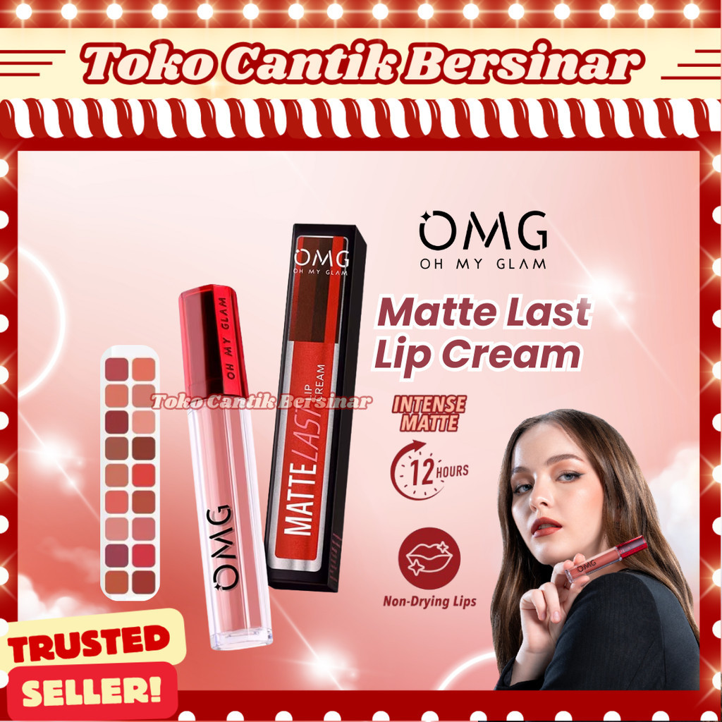OMG OH MY GLAM Matte Kiss Lip Cream Lipstick Lipstik LIPCREAM ORIGINAL Lip Cream Krim Official Store