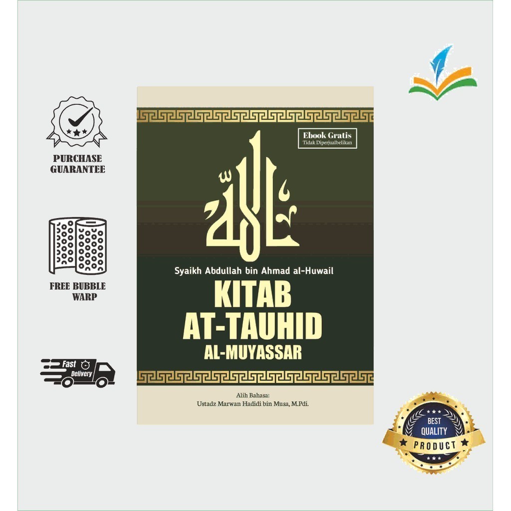 Kitab At-Tauhid Al-Muyassar - Syaikh Abdullah Bin Ahmad Al-Huwail