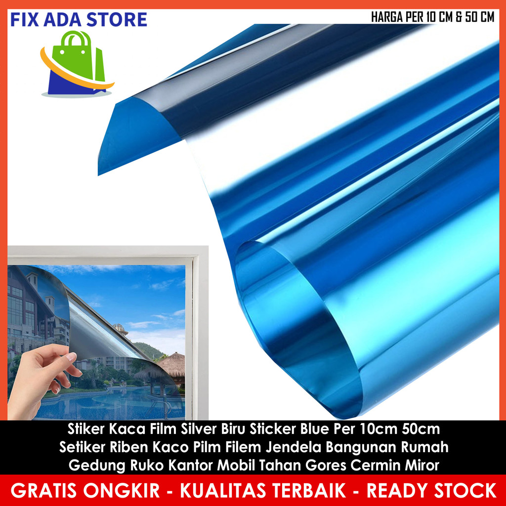 Stiker Kaca Biru Sticker Blue Film Silver Per 10cm 50cm  Setiker Riben Kaco Pilm Filem Jendela Bangu
