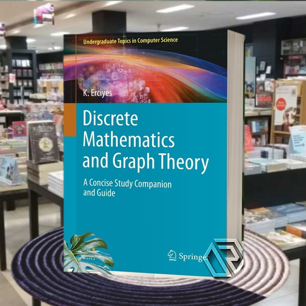 Discrete Mathematics and Graph Theory