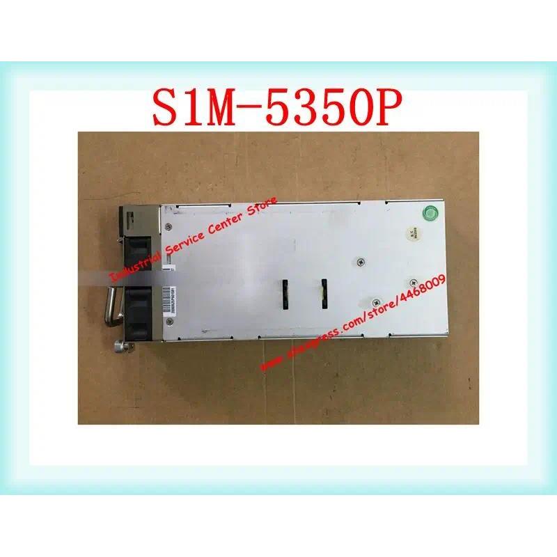 S1M-5350P 350W Tested