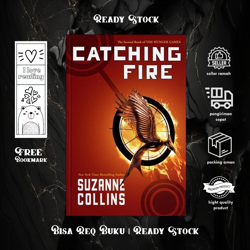 Catching Fire by Suzanne Collins