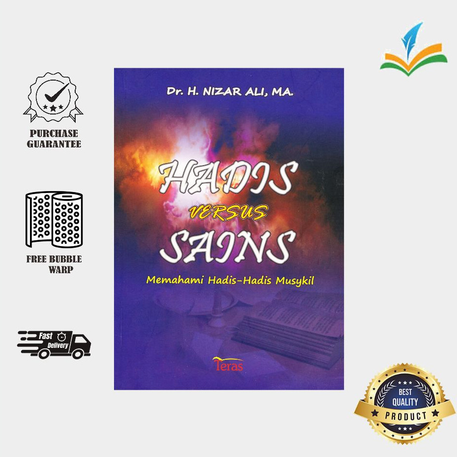 Hadis Versus Sains~Memahami hadis-hadis musykil ~ Dr. H. Nizar Ali