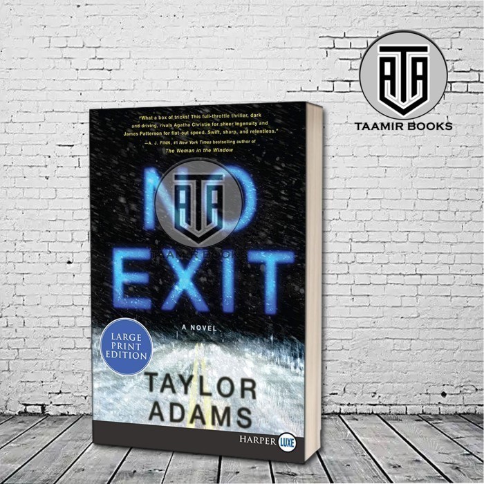 No Exit : A Novel by Adams Taylor (English Version) (English Version)
