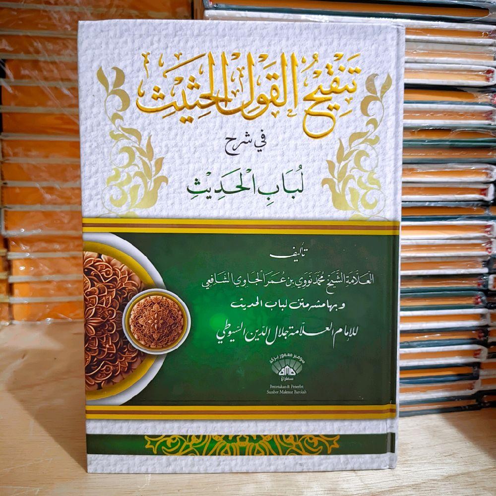 Tanqihul qoul Hard Cover / tanqihul qoul syarah lubabul hadits / kitab tanqihul qoul / tanqihul qoul