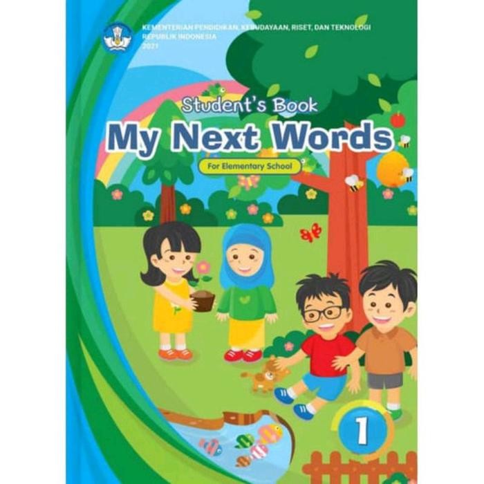 

Buku Siswa My Next Words Kelas 1,2,3,4,5,6 Sd Kurikulum Merdeka Revisi 2021 Soft Cover - Kelas 1