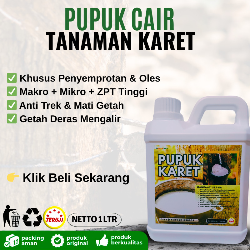 Pupuk oles  karet,Pupuk memperbanyak getah karet,Pupuk penderas getah karet,Pupuk karet oles