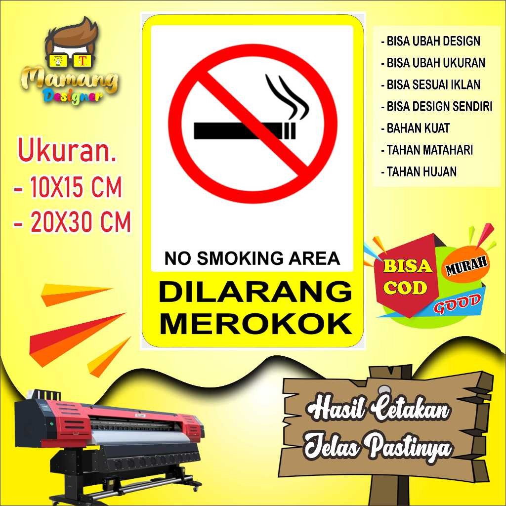 

Backdrop Cetak Sticker No Smoking Area Atau Dilarang Meroko Kuing