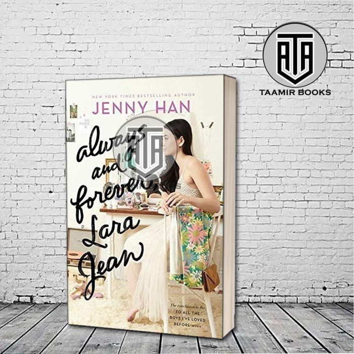 Always and Forever, Lara Jean Novel by Jenny Han (English Version)