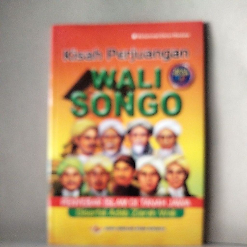 Buku Kisah Perjuangan Walisongo disertai adab ziarah Wali
