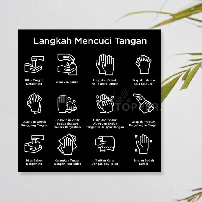 

Sign Cara Mencuci Tangan Protokol Kesehatan 30x30 | Sign Board Akrilik